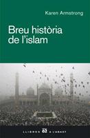   Breu hist&ograve;ria de l'islam