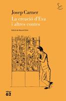  La creaci&oacute; d'Eva i altres contes
