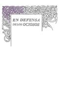   En defensa de los ociosos (Serie Great Ideas)