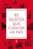   82 objetos que cuentan un pa&iacute;s