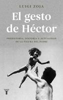   El gesto de Héctor