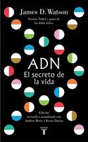   ADN. El secreto de la vida
