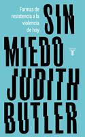   Sin miedo