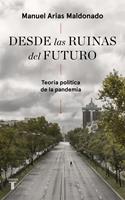   Desde las ruinas del futuro
