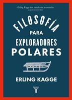 Filosofía para exploradores polares