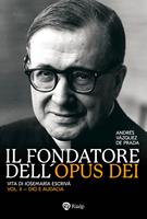Il fondatore dell'Opus Dei (II)
