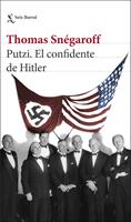   Putzi. El confidente de Hitler