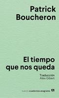   El tiempo que nos queda