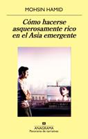 Cómo hacerse asquerosamente rico en el Asia emergente