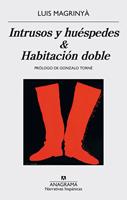   Intrusos y huéspedes & Habitación doble