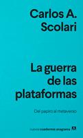   La guerra de las plataformas