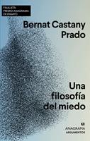   Una filosofía del miedo