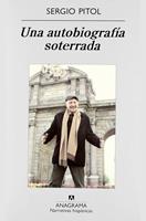   Una autobiograf&iacute;a soterrada