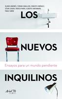   Los nuevos inquilinos