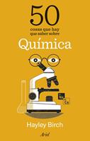50 cosas que hay que saber sobre química