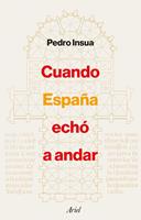   Cuando España echó a andar