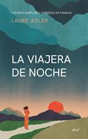   La viajera de noche