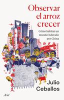   Observar el arroz crecer