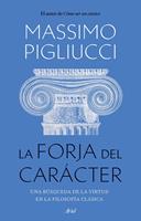   La forja del carácter