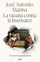   La vacuna contra la insensatez
