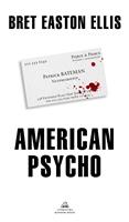   American Psycho