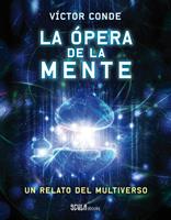   La &oacute;pera de la mente