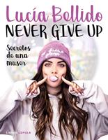   Never give up