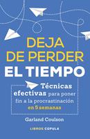   Deja de perder el tiempo