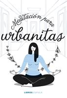   Meditación para urbanitas