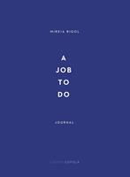   A job to do