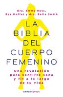 La biblia del cuerpo femenino