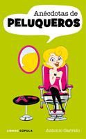   Anécdotas de peluqueros