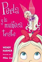 Perla 2 - Perla y la muñeca triste