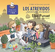   Los Atrevidos ¡Aventura en Roma! (Serie Los Atrevidos 7)