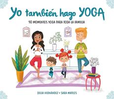   Yo también hago yoga