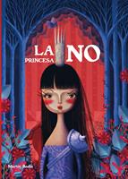   La princesa No