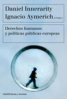   Derechos humanos y pol&iacute;ticas p&uacute;blicas europeas