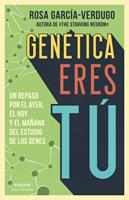   Gen&eacute;tica eres t&uacute;