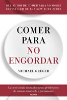   Comer para no engordar