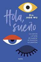   Hola, sueño