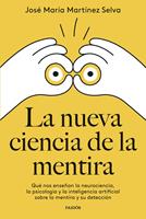   La nueva ciencia de la mentira