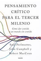 Pensamiento crítico para el tercer milenio