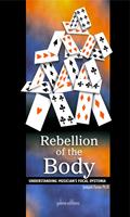   Rebellion of the body