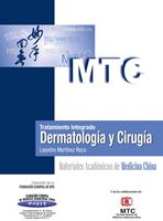   Tratamiento integrado. Dermatolog&iacute;a y Cirug&iacute;a