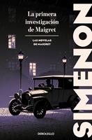 La primera investigación de Maigret (Las novelas de Maigret)