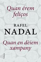   Quan érem feliços + Quan en dèiem xampany (pack)