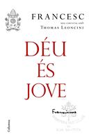   Déu és jove
