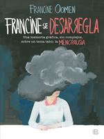   Francine se desarregla