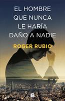   El hombre que nunca le har&iacute;a da&ntilde;o a nadie