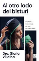  Al otro lado del bisturí